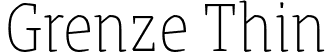 Grenze Thin font - Grenze-Thin.ttf