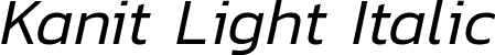 Kanit Light Italic font - Kanit-LightItalic.ttf