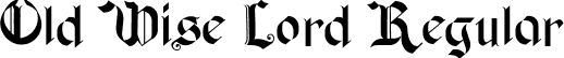 Old Wise Lord Regular font - Old Wise Lord.otf