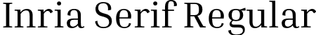 Inria Serif Regular font - InriaSerif-Regular.otf