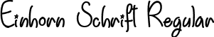 Einhorn Schrift Regular font - Einhorn Schrift - TTF.ttf