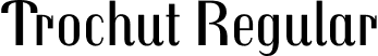 Trochut Regular font - Trochut-Regular.ttf