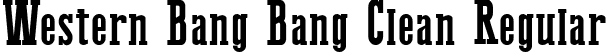 Western Bang Bang Clean Regular font - WesternBangBangClean-Regular.ttf