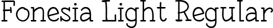 Fonesia Light Regular font - Fonesia-Light.ttf