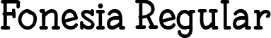 Fonesia Regular font - Fonesia-Regular.ttf