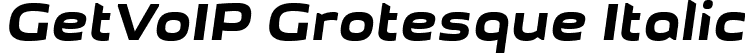 GetVoIP Grotesque Italic font - GetVoIP Grotesque Italic.ttf