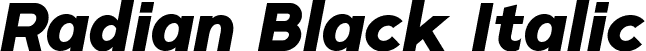 Radian Black Italic font - Radian BlackItalic.ttf