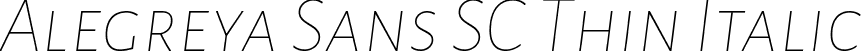 Alegreya Sans SC Thin Italic font - AlegreyaSansSC-ThinItalic.ttf