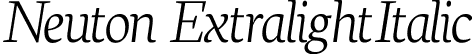 Neuton ExtralightItalic font - Neuton-ExtralightItalic.ttf