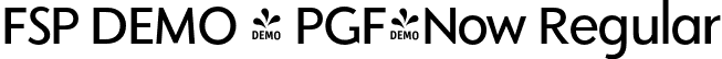 FSP DEMO - PGF-Now Regular font - Fontspring-DEMO-pgf-now-regular.otf