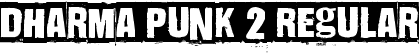 Dharma Punk 2 Regular font - Dharma Punk 2.ttf