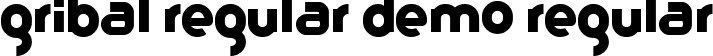 Gribal Regular Demo Regular font - Gribal_demo.otf