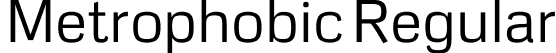 Metrophobic Regular font - Metrophobic.ttf