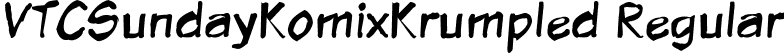 VTCSundayKomixKrumpled Regular font - VTCSundayKomixKrumpled.ttf