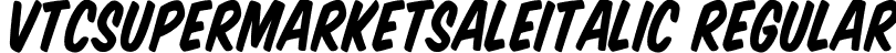 VTCSuperMarketSaleItalic Regular font - VTCSuperMarketSaleItalic.ttf