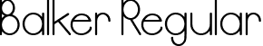 Balker Regular font - Balker.ttf