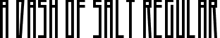 A Dash of Salt Regular font - A Dash of Salt.otf