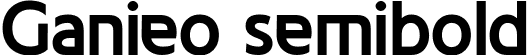 Ganieo semibold font - Ganieo semibold.ttf