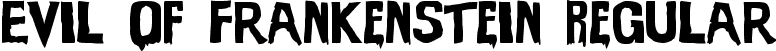 Evil Of Frankenstein Regular font - EvilOfFrankenstein.ttf