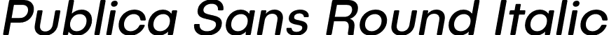 Publica Sans Round Italic font - PublicaSansRound-RgIt.otf