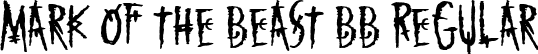 Mark of the Beast BB Regular font - MarkoftheBeastBB.ttf