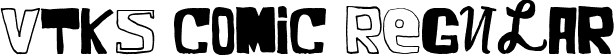 VTKS COMIC Regular font - VTKS COMIC.ttf