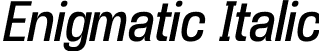 Enigmatic Italic font - Enigma_2i.TTF