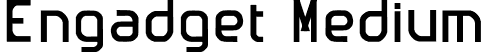 Engadget Medium font - Engadget.ttf