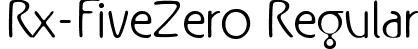 Rx-FiveZero Regular font - RxFZ__.ttf