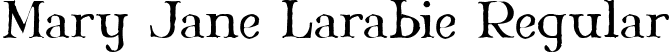 Mary Jane Larabie Regular font - MARYJLR_.ttf