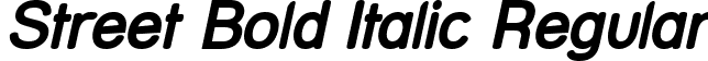 Street Bold Italic Regular font - Strebdit.ttf