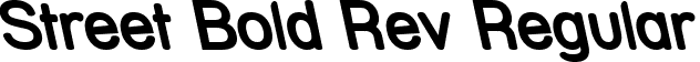 Street Bold Rev Regular font - Strebdrv.ttf