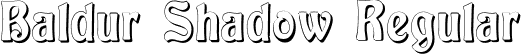 Baldur Shadow Regular font - Baldur Shadow.ttf