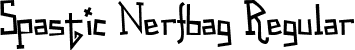 Spastic Nerfbag Regular font - SpasticNerfbag.ttf