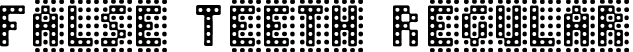 False Teeth Regular font - FALSETEETH.TTF