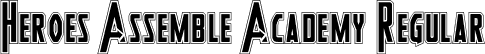 Heroes Assemble Academy Regular font - HeroesAssembleAcademyregular-4OjW.otf