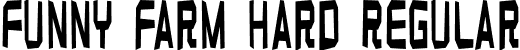 Funny farm hard Regular font - FUNNYFARMHARD.ttf