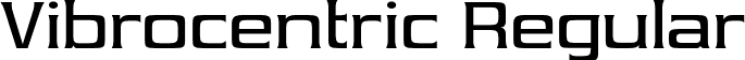 Vibrocentric Regular font - Vibrocentric Rg.otf