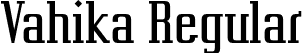 Vahika Regular font - Vahika.otf