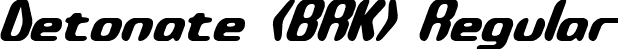 Detonate (BRK) Regular font - detonate.ttf