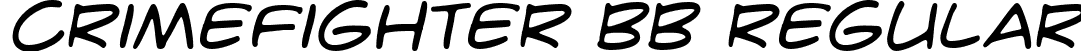 CrimeFighter BB Regular font - CRIMFBRG.TTF