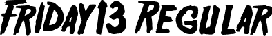 Friday13 Regular font - Friday13.ttf