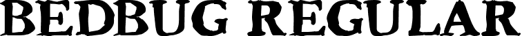 Bedbug Regular font - BEDBUG.TTF