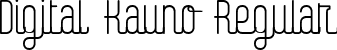 Digital Kauno Regular font - DIGIK___.TTF