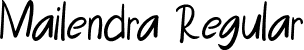 Mailendra Regular font - Mailendra-Regular.otf