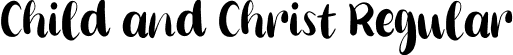 Child and Christ Regular font - Child and Christ.otf