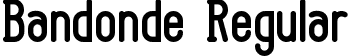 Bandonde Regular font - Bandonde.ttf