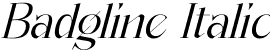 Badgline Italic font - Badgline-Italic.otf