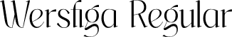 Wersfiga Regular font - Wersfiga.otf