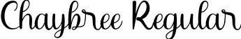 Chaybree Regular font - Chaybree.otf